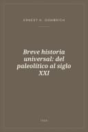 Portada de Breve historia universal: del paleolítico al siglo XXI
