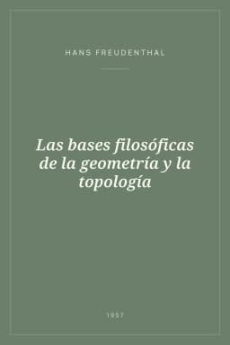 Portada de Las bases filosóficas de la geometría y la topología