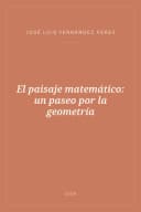 Portada de El paisaje matemático: un paseo por la geometría