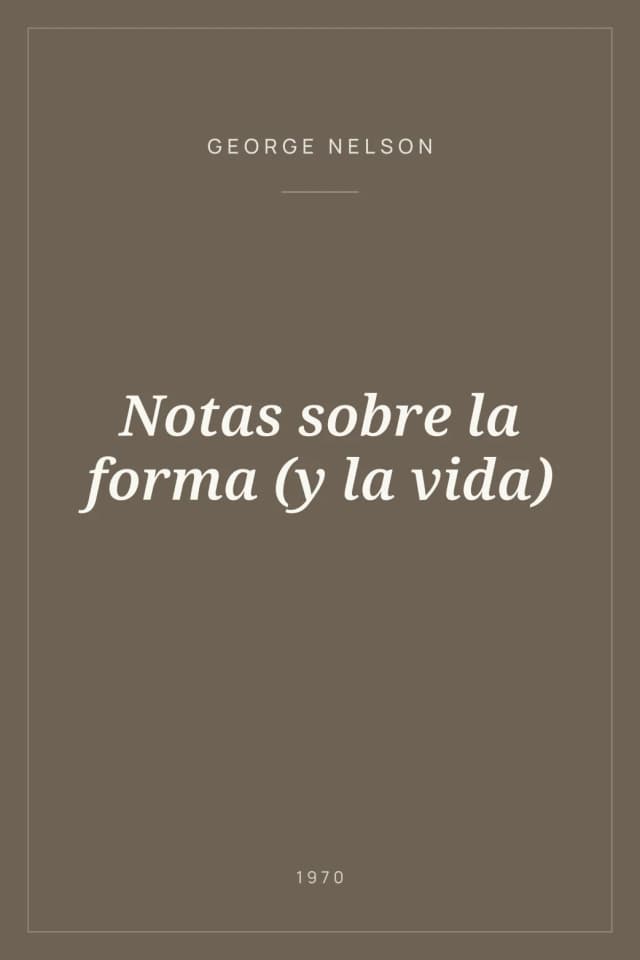 Portada de Notas sobre la forma (y la vida)