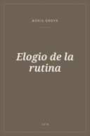 Portada de Elogio de la rutina