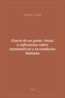 Portada de Diario de un genio: Notas y reflexiones sobre matemáticas y la condición humana