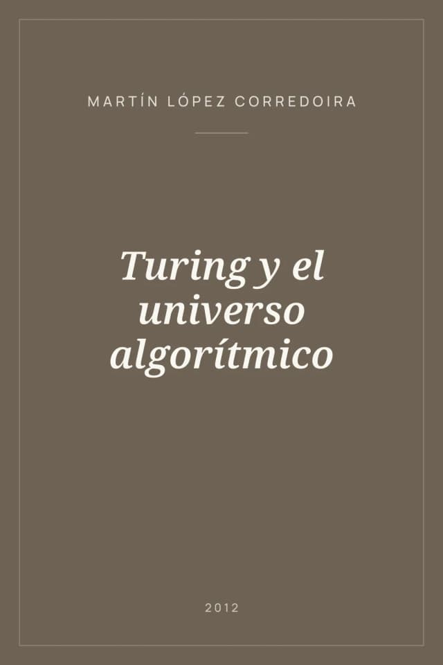 Portada de Turing y el universo algorítmico