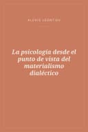 Portada de La psicología desde el punto de vista del materialismo dialéctico