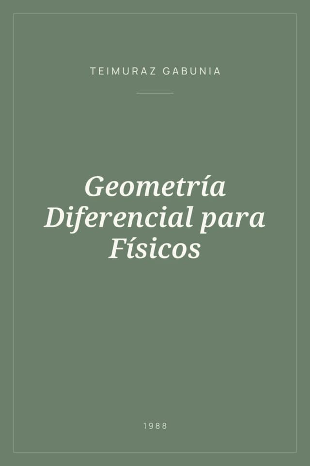 Portada de Geometría Diferencial para Físicos