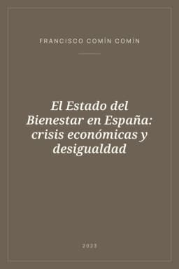 Portada de El Estado del Bienestar en España: crisis económicas y desigualdad