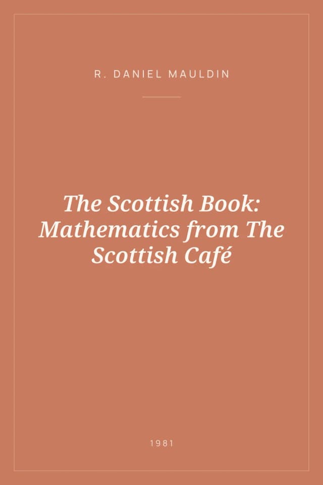 Portada de The Scottish Book: Mathematics from The Scottish Café