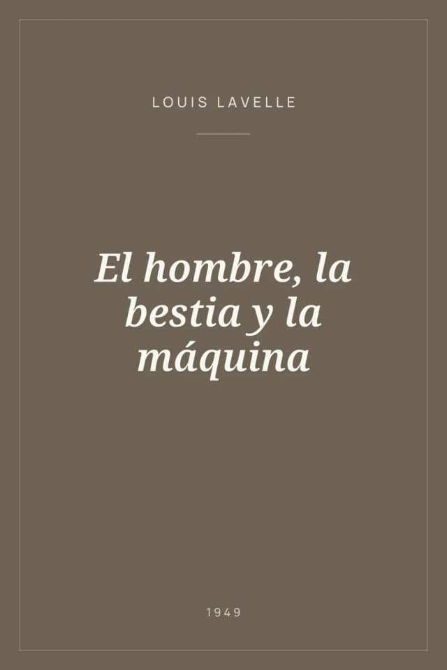 Portada de El hombre, la bestia y la máquina