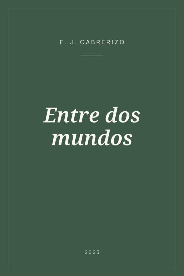 Portada de Entre dos mundos
