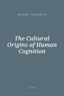 Portada de The Cultural Origins of Human Cognition