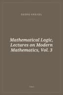 Portada de Mathematical Logic, Lectures on Modern Mathematics, Vol. 3