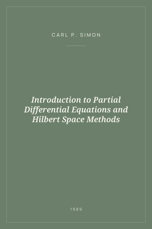 Portada de Introduction to Partial Differential Equations and Hilbert Space Methods