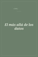Portada de El más allá de los datos