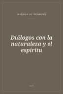 Portada de Diálogos con la naturaleza y el espíritu