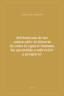 Portada de Del buen uso de las catástrofes: la historia de cómo la especie humana ha aprendido a sobrevivir y prosperar