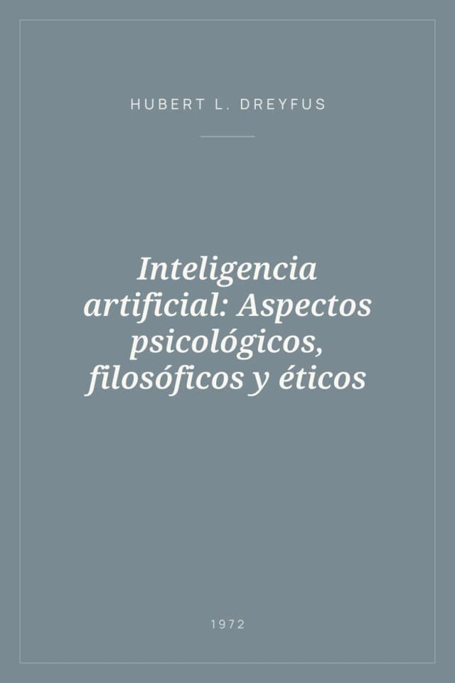 Portada de Inteligencia artificial: Aspectos psicológicos, filosóficos y éticos