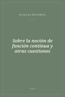 Portada de Sobre la noción de función continua y otras cuestiones
