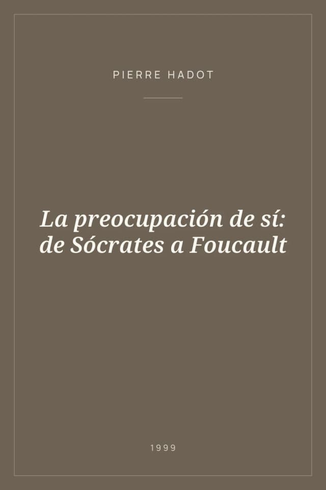 Portada de La preocupación de sí: de Sócrates a Foucault
