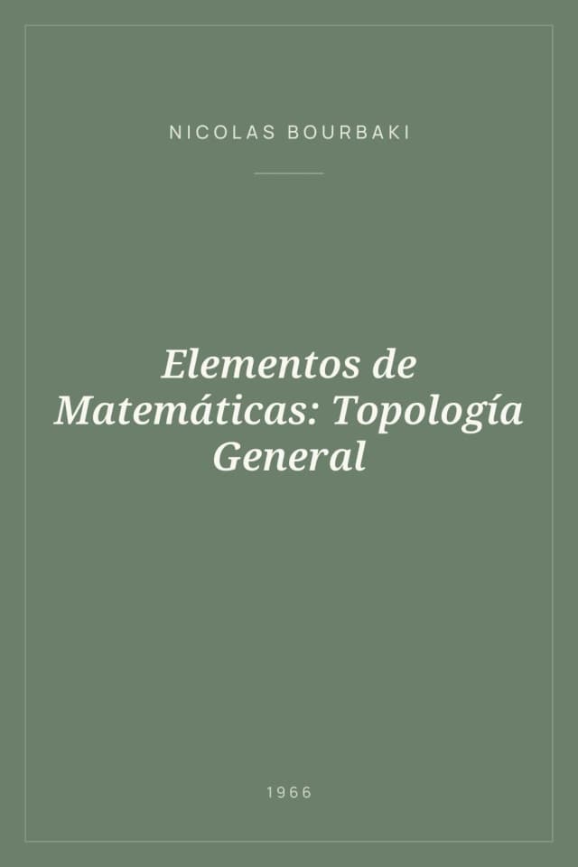 Portada de Elementos de Matemáticas: Topología General