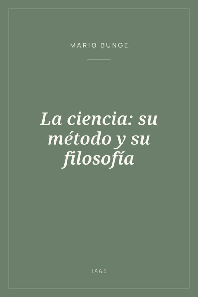 Portada de La ciencia: su método y su filosofía