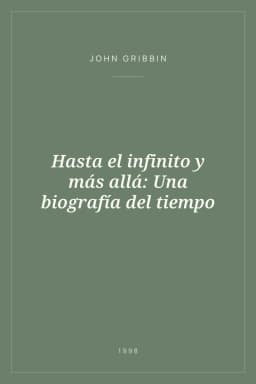 Portada de Hasta el infinito y más allá: Una biografía del tiempo