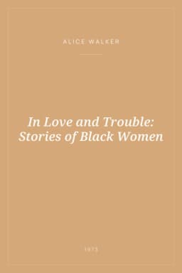 Portada de In Love and Trouble: Stories of Black Women