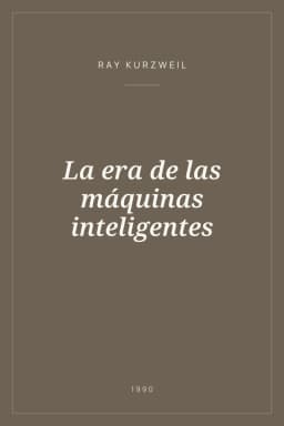 Portada de La era de las máquinas inteligentes