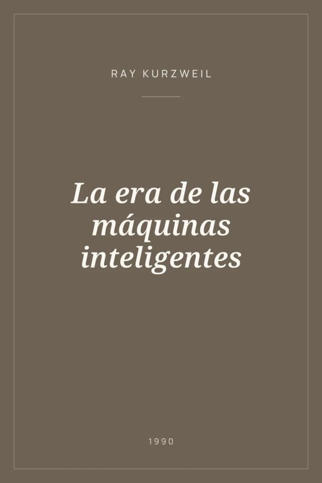 Portada de La era de las máquinas inteligentes