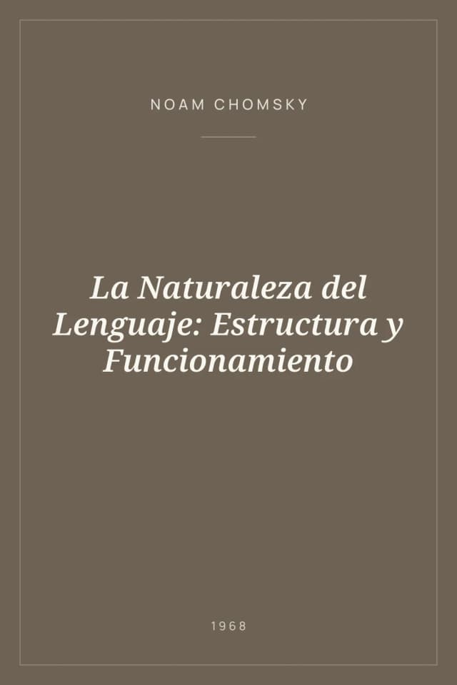 Portada de La Naturaleza del Lenguaje: Estructura y Funcionamiento