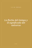 Portada de La flecha del tiempo y el significado del universo