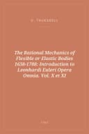 Portada de The Rational Mechanics of Flexible or Elastic Bodies 1638-1788: Introduction to Leonhardi Euleri Opera Omnia. Vol. X et XI