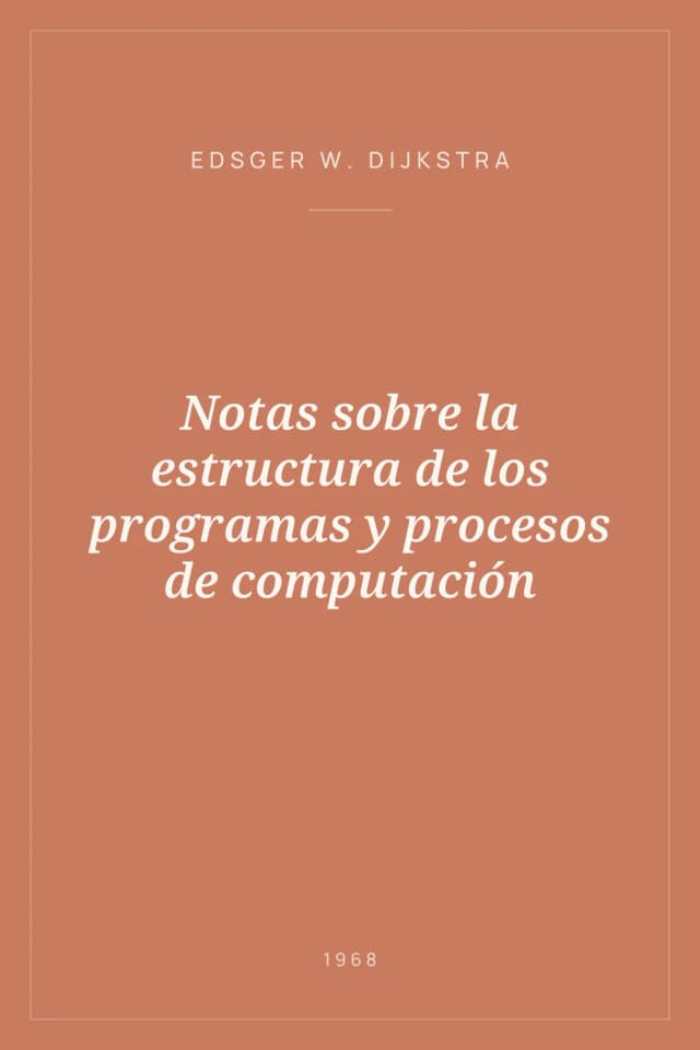 Portada de Notas sobre la estructura de los programas y procesos de computación