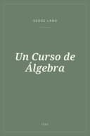 Portada de Un Curso de Álgebra