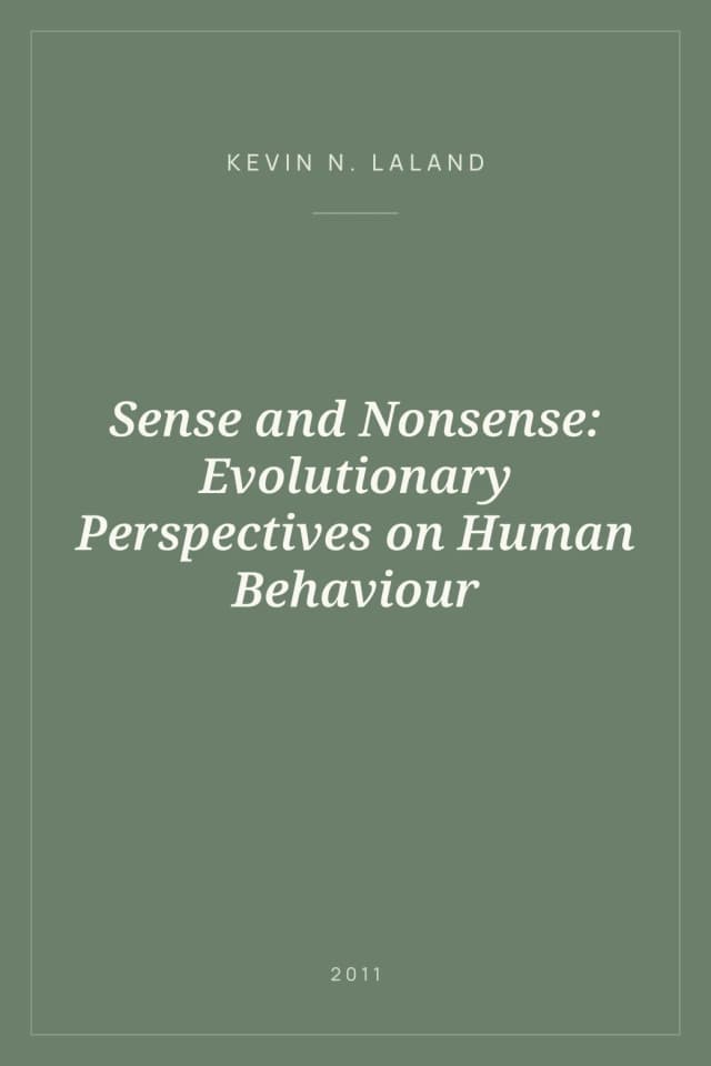 Portada de Sense and Nonsense: Evolutionary Perspectives on Human Behaviour