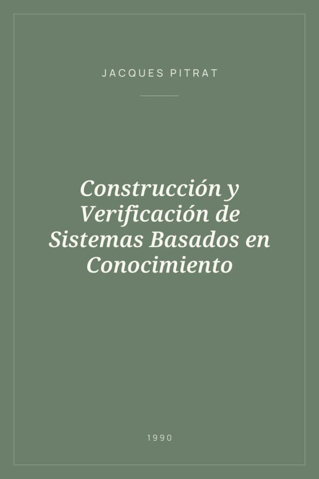 Portada de Construcción y Verificación de Sistemas Basados en Conocimiento