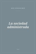 Portada de La sociedad administrada