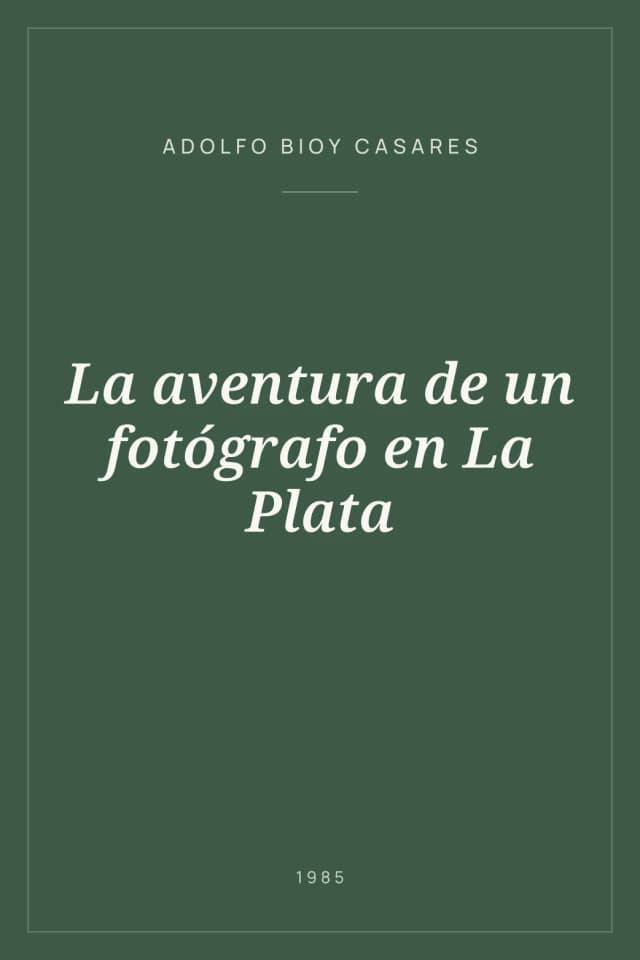 Portada de La aventura de un fotógrafo en La Plata