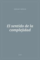Portada de El sentido de la complejidad