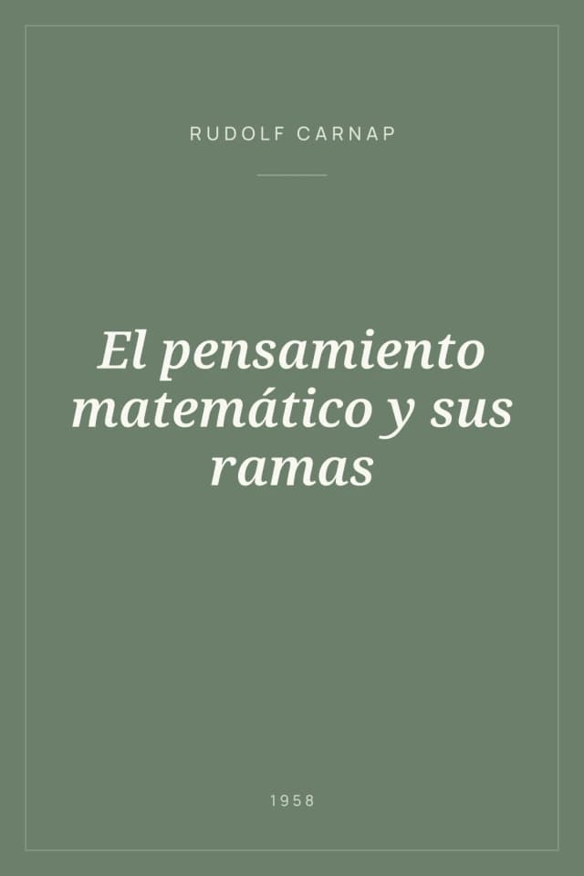 Portada de El pensamiento matemático y sus ramas