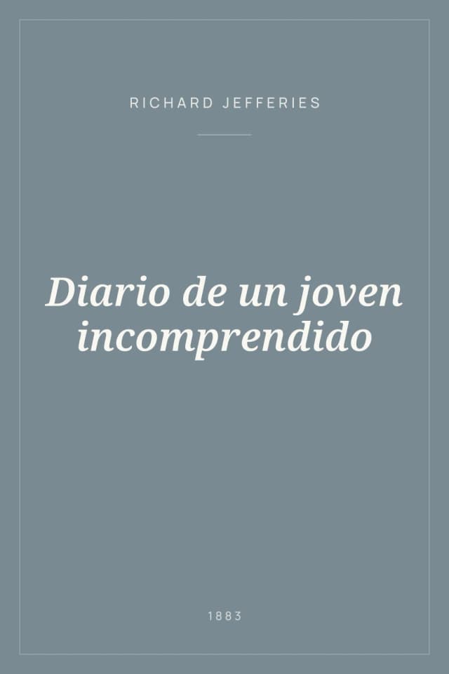 Portada de Diario de un joven incomprendido