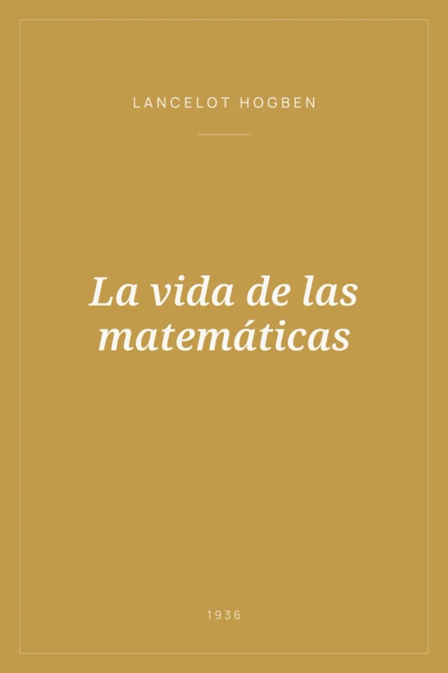 Portada de La vida de las matemáticas