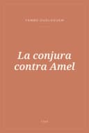 Portada de La conjura contra Amel