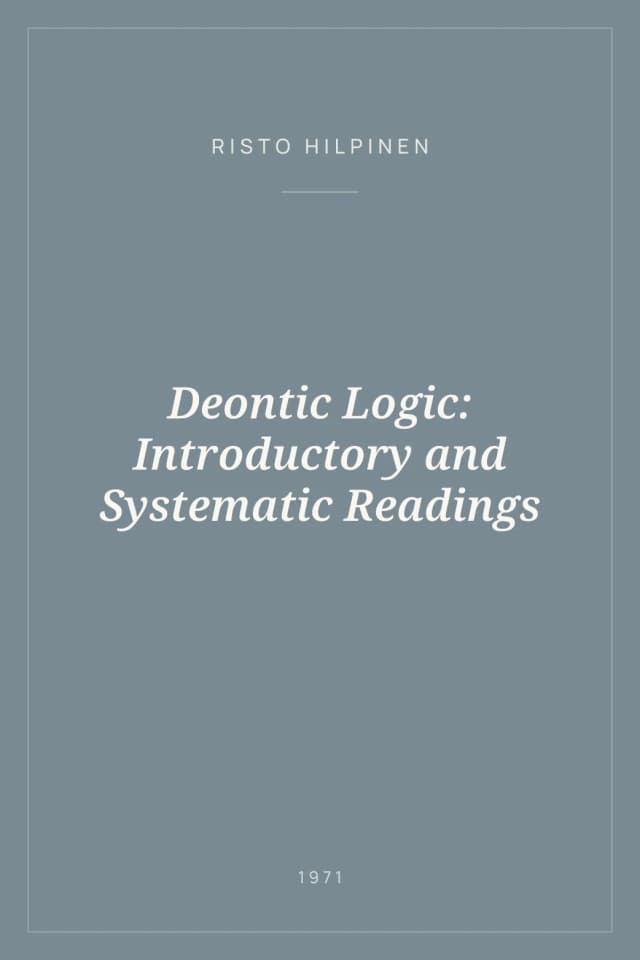 Portada de Deontic Logic: Introductory and Systematic Readings