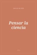 Portada de Pensar la ciencia