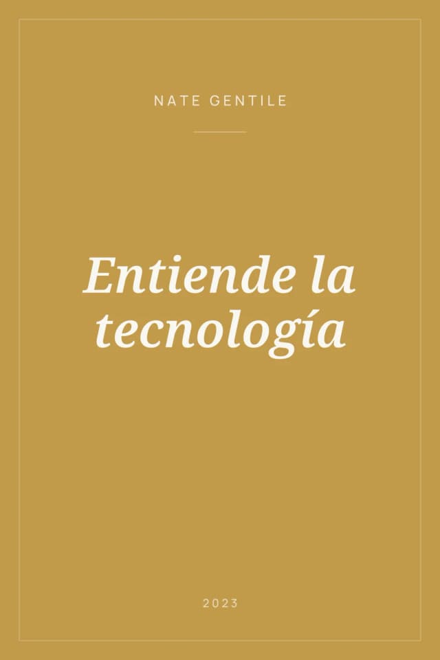 Portada de Entiende la tecnología