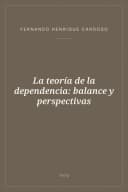 Portada de La teoría de la dependencia: balance y perspectivas