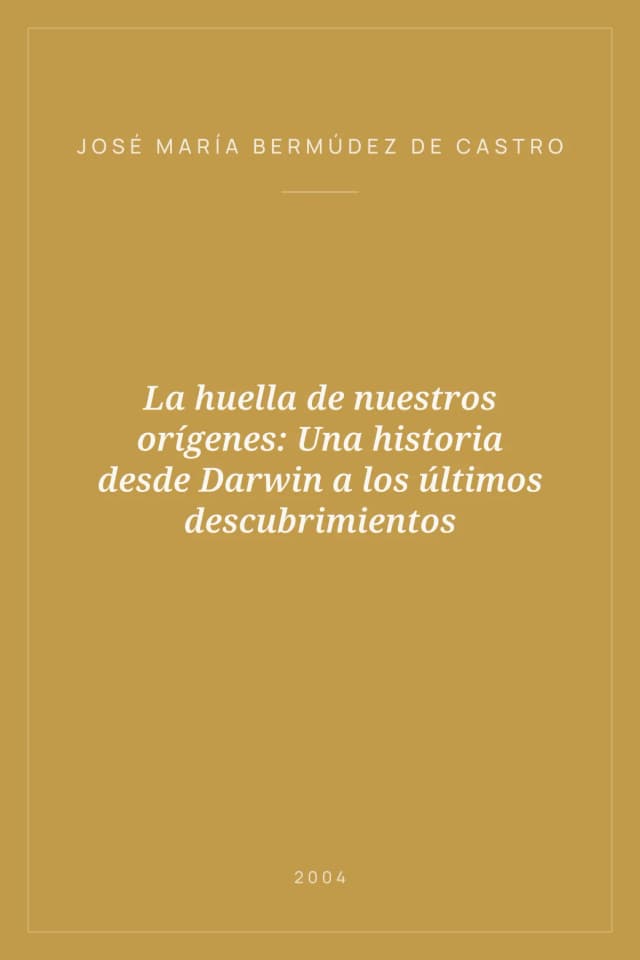 Portada de La huella de nuestros orígenes: Una historia desde Darwin a los últimos descubrimientos