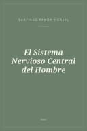 Portada de El Sistema Nervioso Central del Hombre