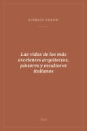 Portada de Las vidas de los más excelentes arquitectos, pintores y escultores italianos