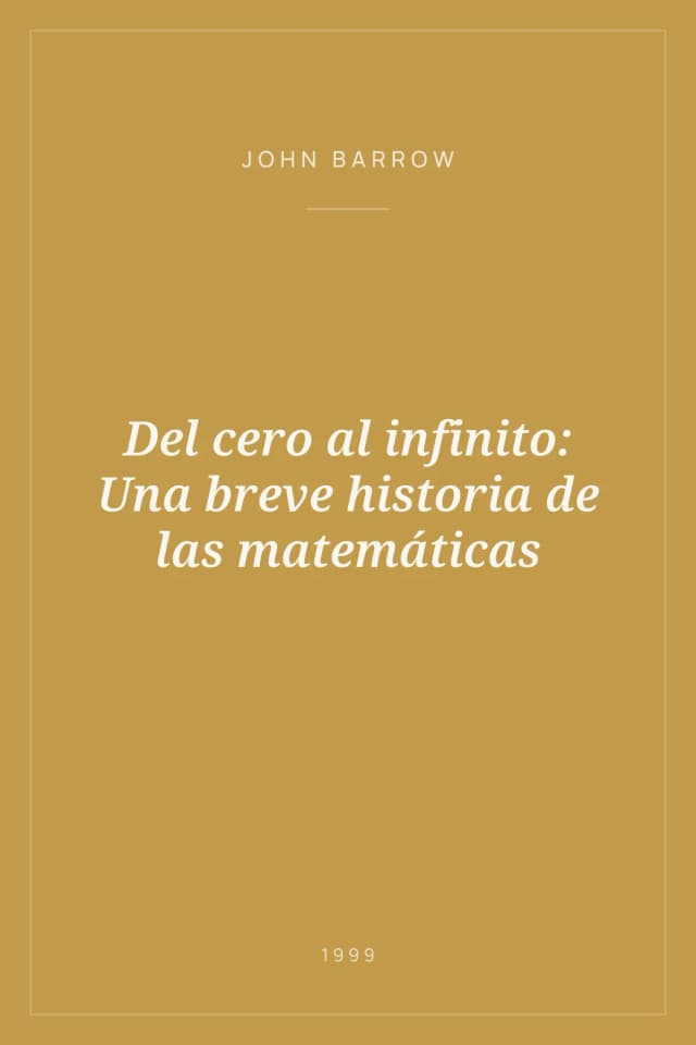 Portada de Del cero al infinito: Una breve historia de las matemáticas